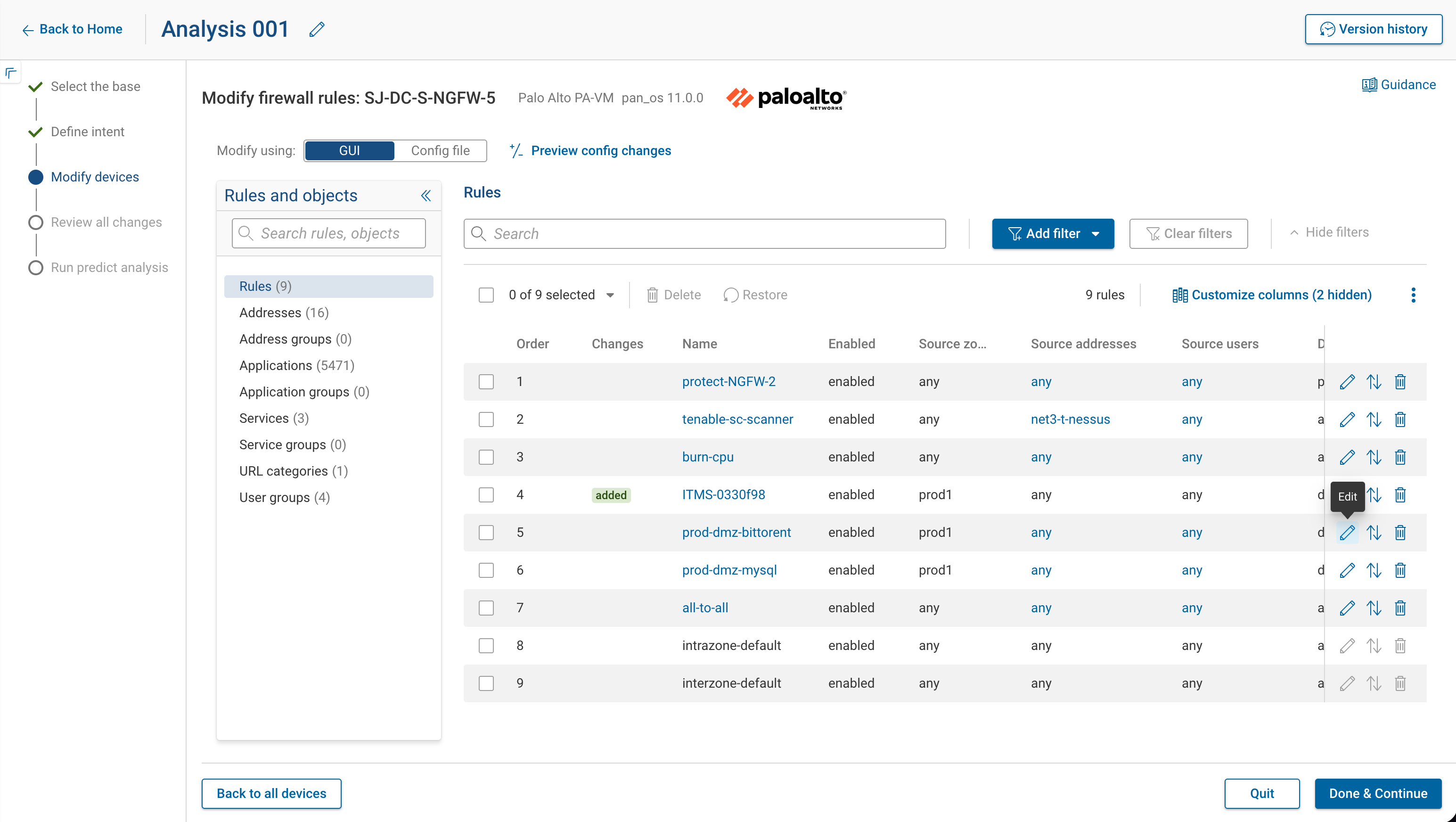 The Modify firewall rules editor for a Palo Alto (PA-VM) device: the Modify using GUI or Config file toggle, the Rules and objects panel, and the rules table