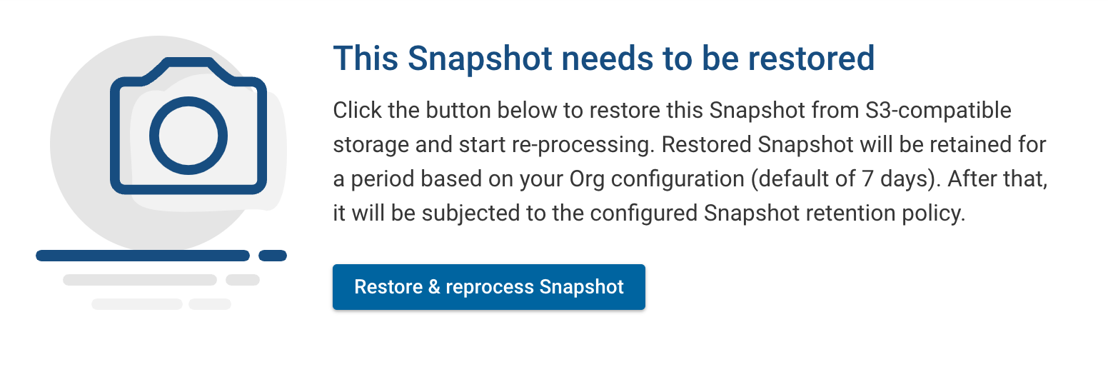 Restoring & Reprocessing a Snapshot